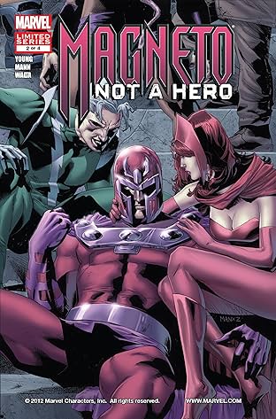Magneto: Not A Hero #2 (of 4)
