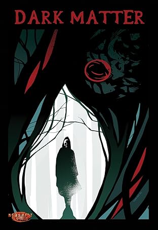 Dark Matter Vol. 1