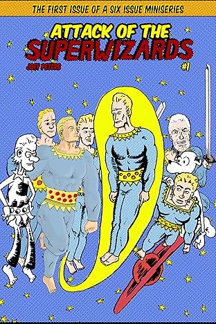 Attack of the Super Wizards #1