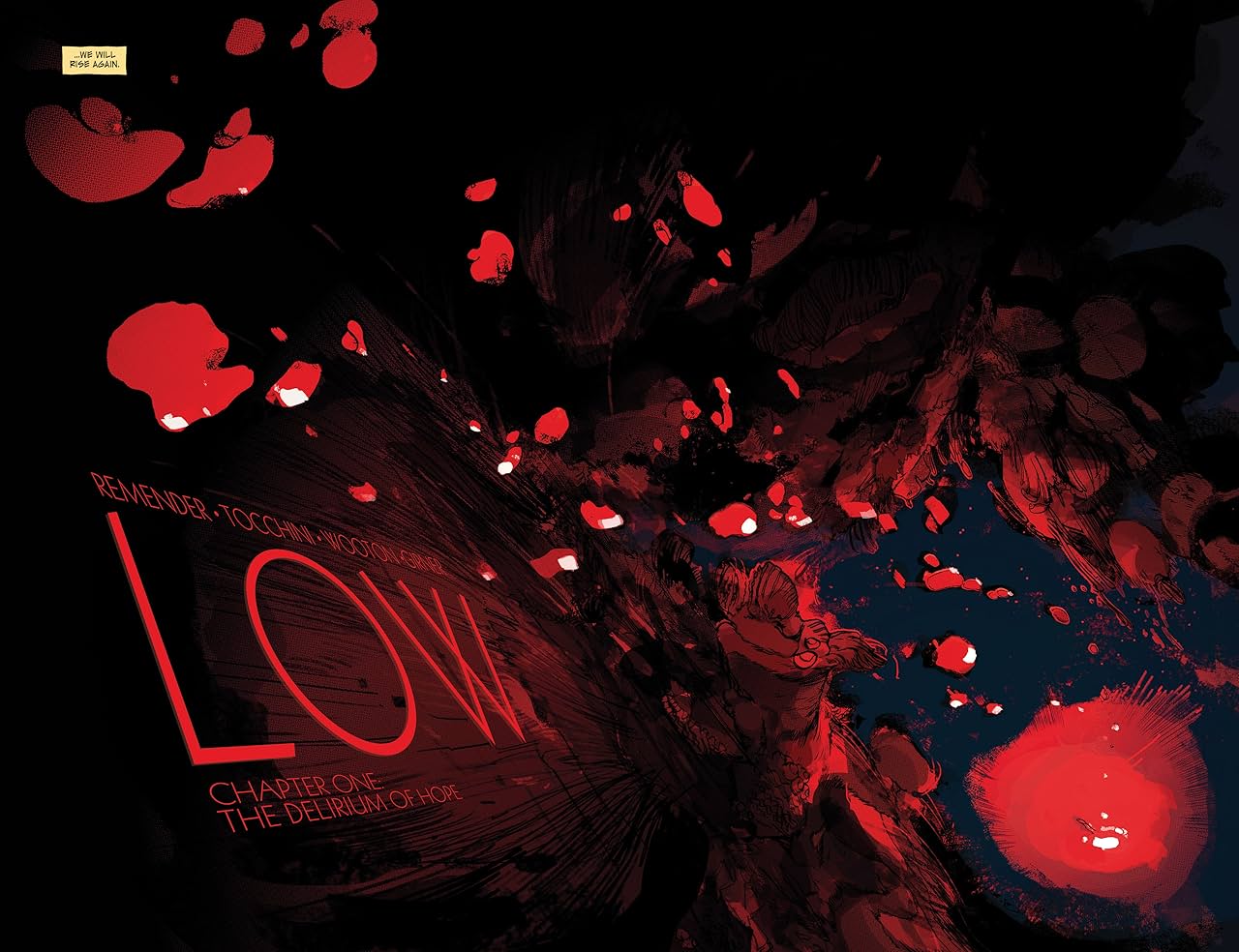 Low Vol. 1: The Delirium of Hope