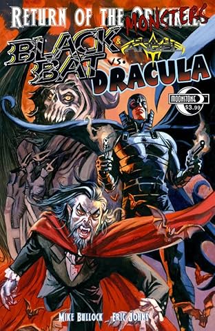 Return of the Monsters: Black Bat & Death Angel vs. Dracula
