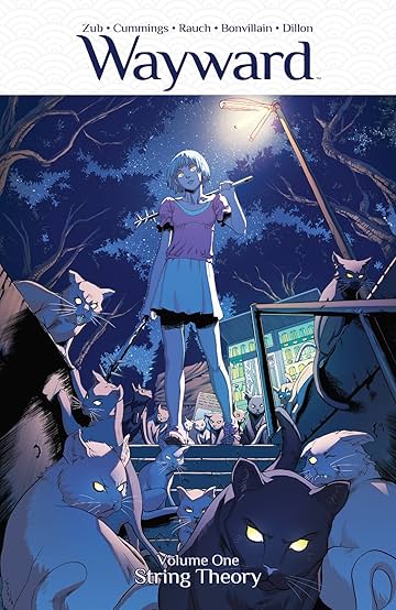 Wayward Vol. 1: String Theory