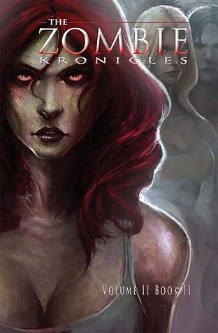 The Zombie Kronicles Vol. II
