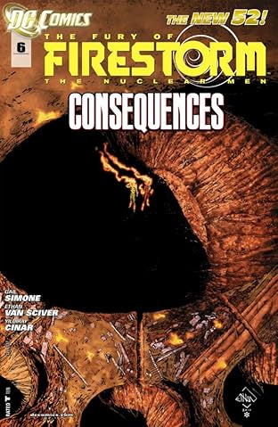 The Fury of Firestorm: The Nuclear Men (2011-2013) #6