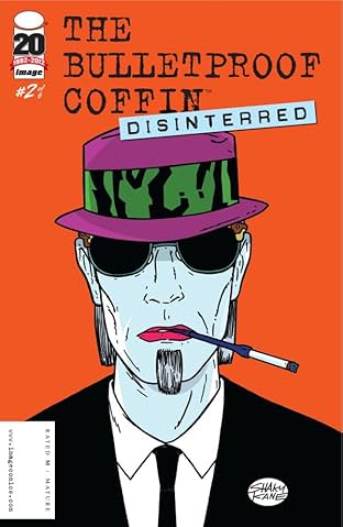 The Bulletproof Coffin: Disinterred #2 (of 6)