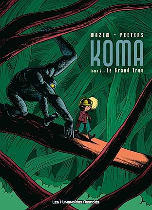 Koma Vol. 2: Le Grand Trou