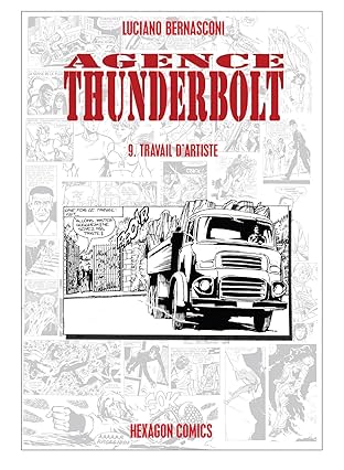 AGENCE THUNDERBOLT Vol. 9: Travail d'Artiste