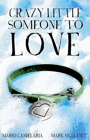 Killer Queen, A Comic Anthology: Crazy Little Someone to Love