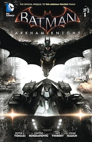 Batman: Arkham Knight (2015-2016) Vol. 1
