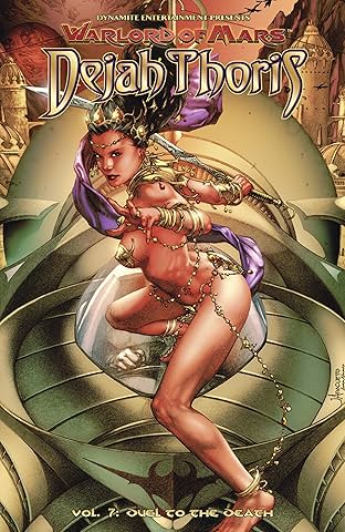 Warlord of Mars: Dejah Thoris Vol. 7: Duel to the Death