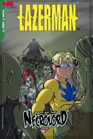 Lazerman Vol. 2: Night of the Necrolord