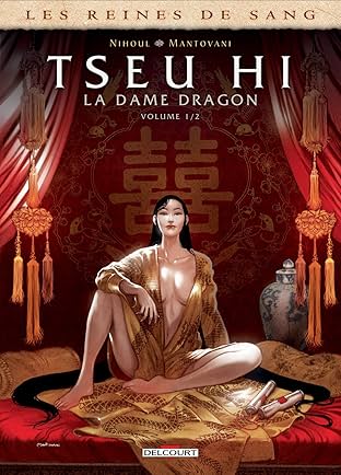 Les Reines de sang - Tseu Hi, La Dame dragon Vol. 1