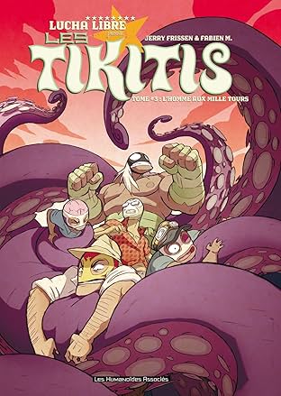 Les Tikitis Vol. 3: L'Homme aux mille tours