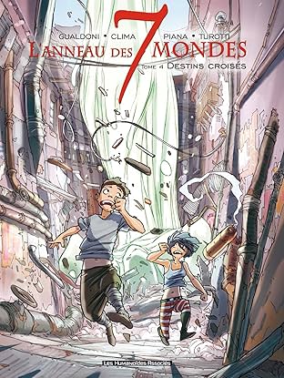 L'Anneau des 7 mondes Vol. 4: Destins croisés