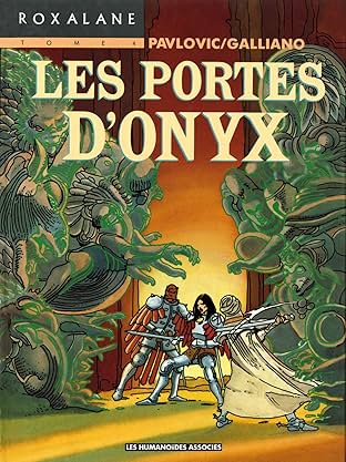 Roxalane Vol. 4: Les Portes d'Onyx