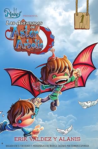 Las Aventuras de Astor y Arbelio #1