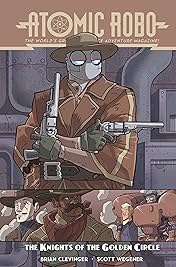 Atomic Robo & The Knights of The Golden Circle