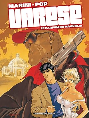 Olivier Varèse Vol. 1: Le Parfum du magnolia