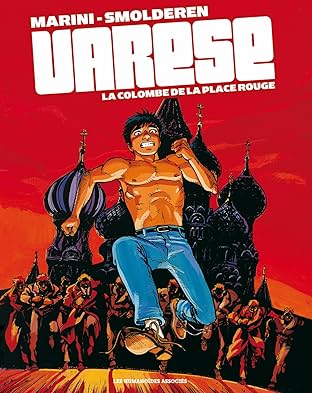 Olivier Varèse Vol. 4: La Colombe de la Place Rouge