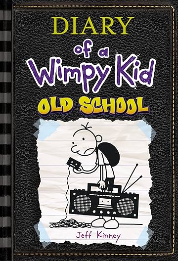 Diary Of A Wimpy Kid Vol. 10: Old School