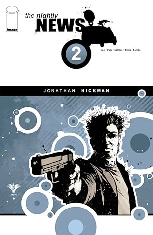 The Nightly News #2 (of 6)