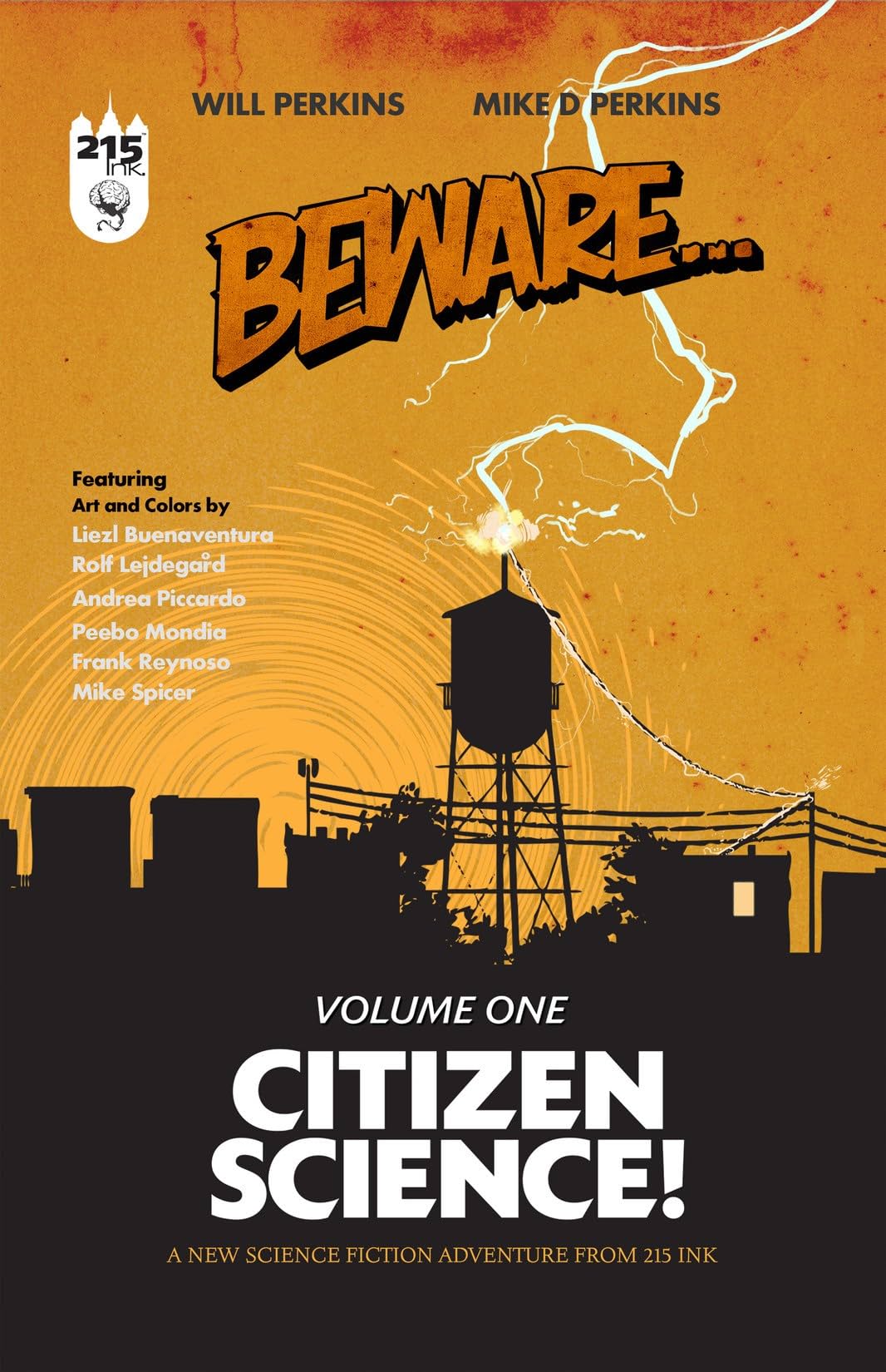 Beware Vol. 1: Citizen Science