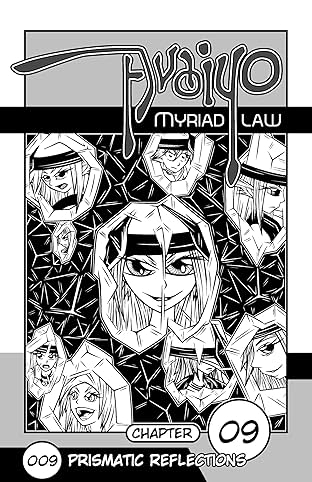 Avaiyo: Myriad Law #009