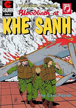 Vietnam Journal: Bloodbath at Khe Sanh #2