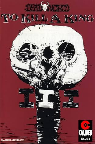 Deadworld: To Kill A King #3