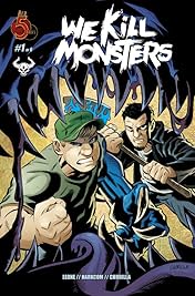 We Kill Monsters #1 (of 6)