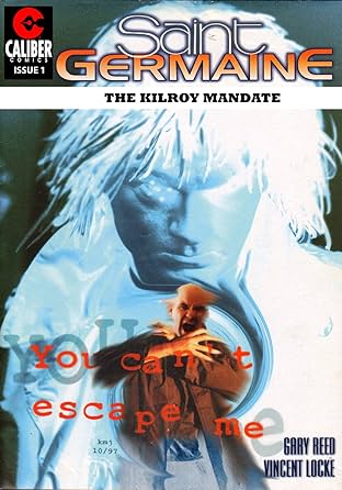 Saint Germaine: Kilroy Mandate #1