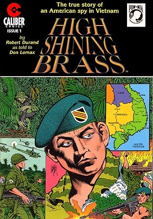 Vietnam Journal: High Shining Brass #1