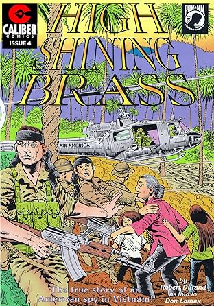 Vietnam Journal: High Shining Brass #4