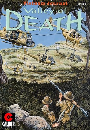 Vietnam Journal: Valley of Death #2