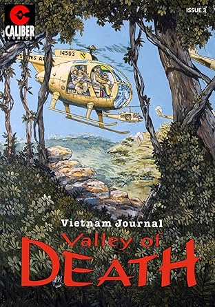 Vietnam Journal: Valley of Death #3
