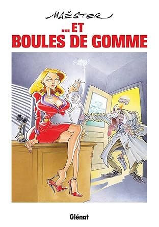 Maëster et boules de gomme