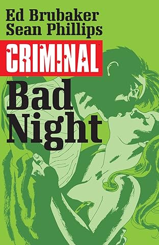 Criminal Vol. 4: Bad Night