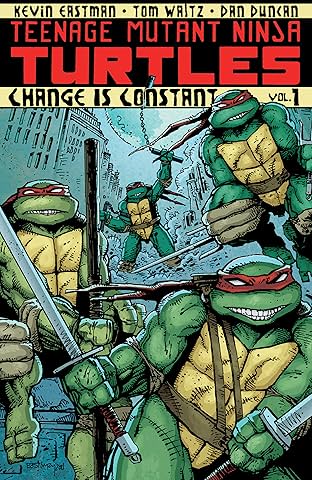 Teenage Mutant Ninja Turtles Vol. 1: Change is Constant