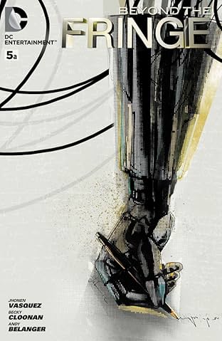 Beyond the Fringe #5: Chapter A