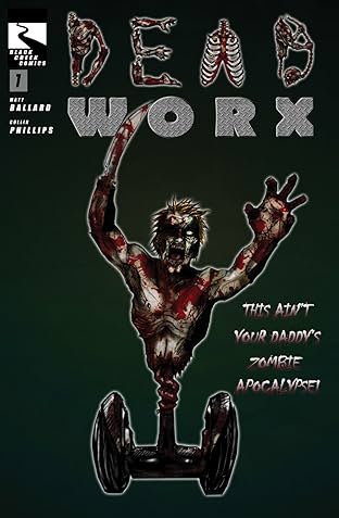 Deadworx #1