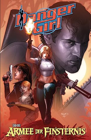Danger Girl und die Armee der Finsternis