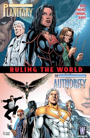 Planetary/The Authority: Ruling the World