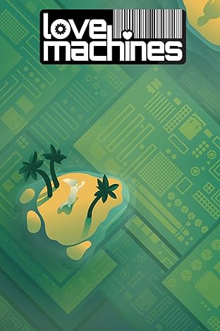 Love Machines #4