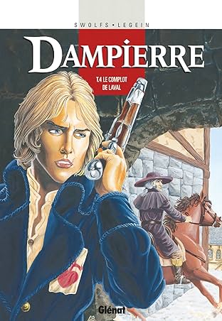 Dampierre Vol. 4: Le Complot de Laval