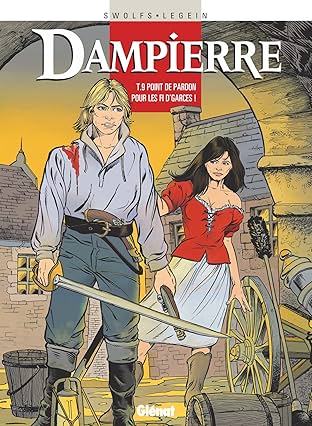 Dampierre Vol. 9: Point de pardon pour les fi d'garces !