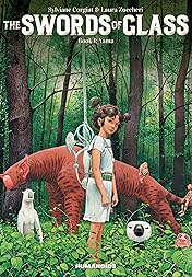 The Swords of Glass Vol. 1