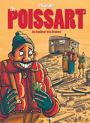 Les Poissart Vol. 1: Au bonheur des drames