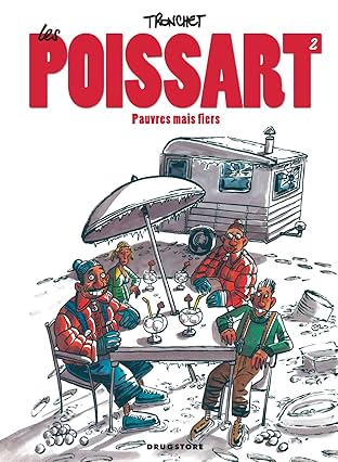 Les Poissart Vol. 2: Pauvres mais fiers