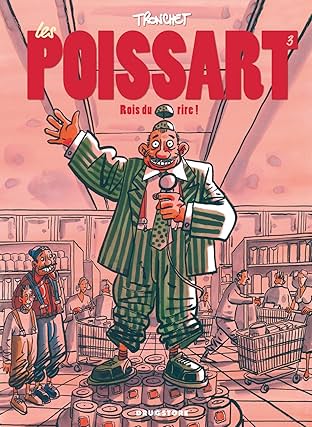 Les Poissart Vol. 3: Rois du rire