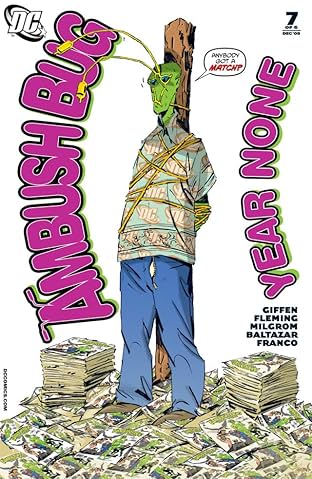 Ambush Bug: Year None #7 (of 6)